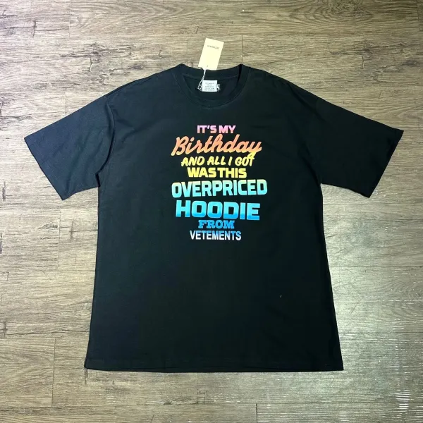 Vetements It's My Birthday Overpriced Hoodie Graphic T-Shirt Black - 1