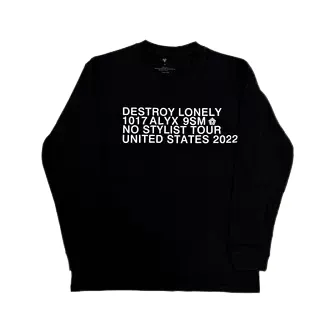 Design Destroy Lonely No Stylist Tour United States 2022 Long Sleeve T-Shirt Black T-Shirts - 5