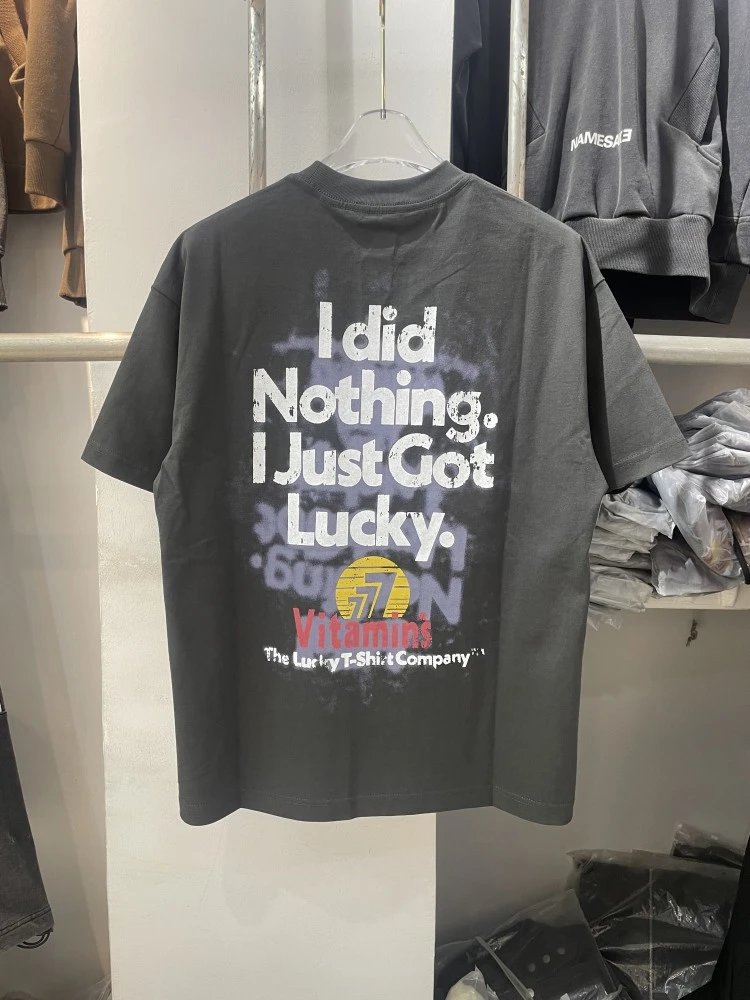 I did Nothing I just got Lucky Tee