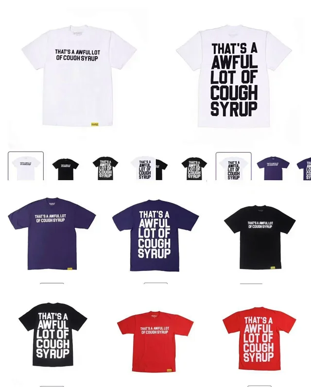 That's a Awful Lot of Cough Syrup T-Shirts Short-Sleeve Slogan Graphic product detail image 2