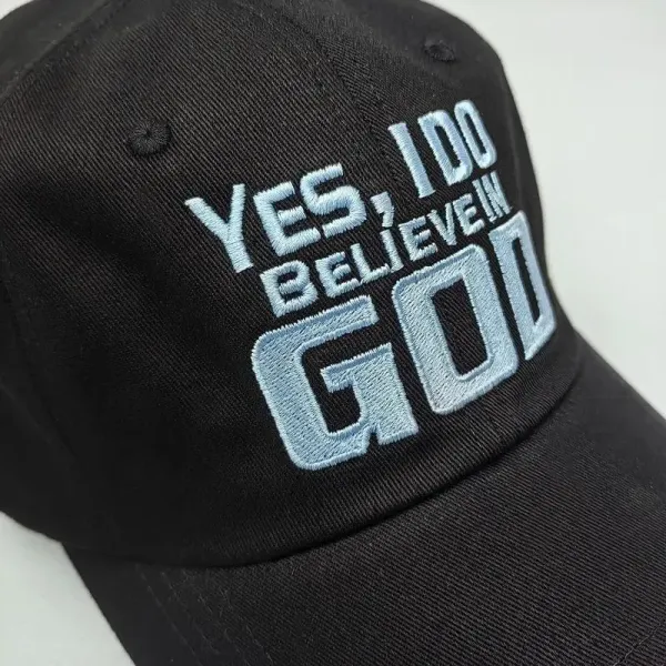 Design Yes, I Do Believe In God Embroidered Black Baseball Cap - 9