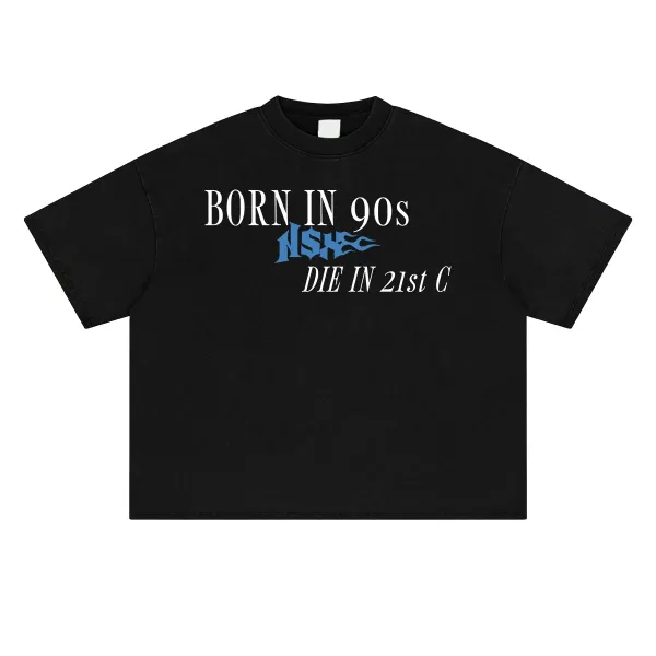 Design Born In 90s Die In 21st C Black T-Shirt - 1