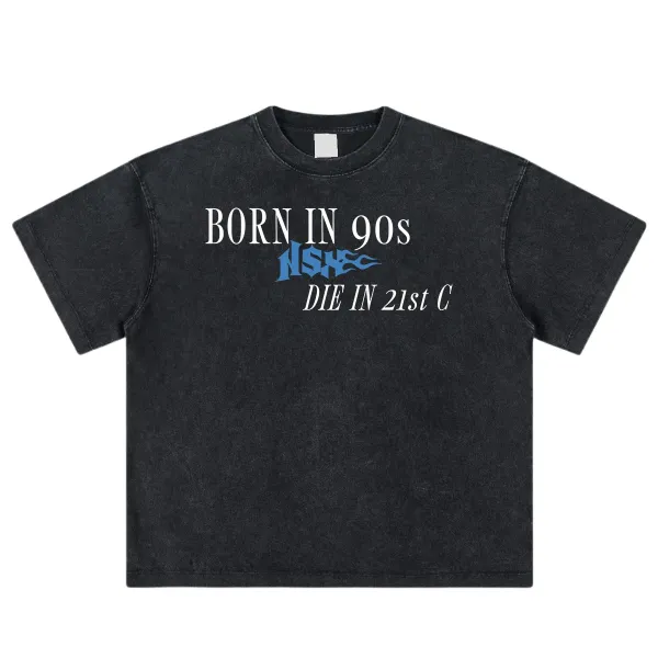 Design Born In 90s Die In 21st C Acid Wash Black T-Shirt - 1