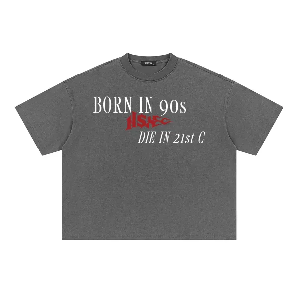 Design NOTSEX Born In 90s Die In 21st C Gray T-Shirt T-Shirts - 1