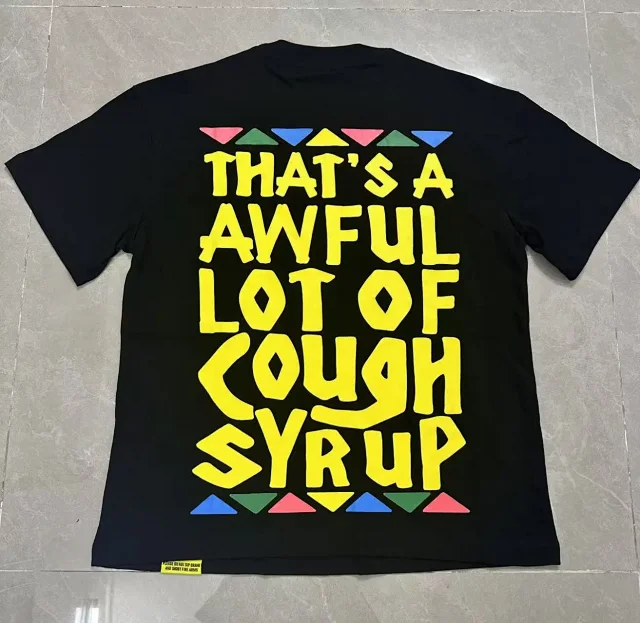 That's a Awful Lot of Cough Syrup T-Shirts Graphic Print product detail image 6