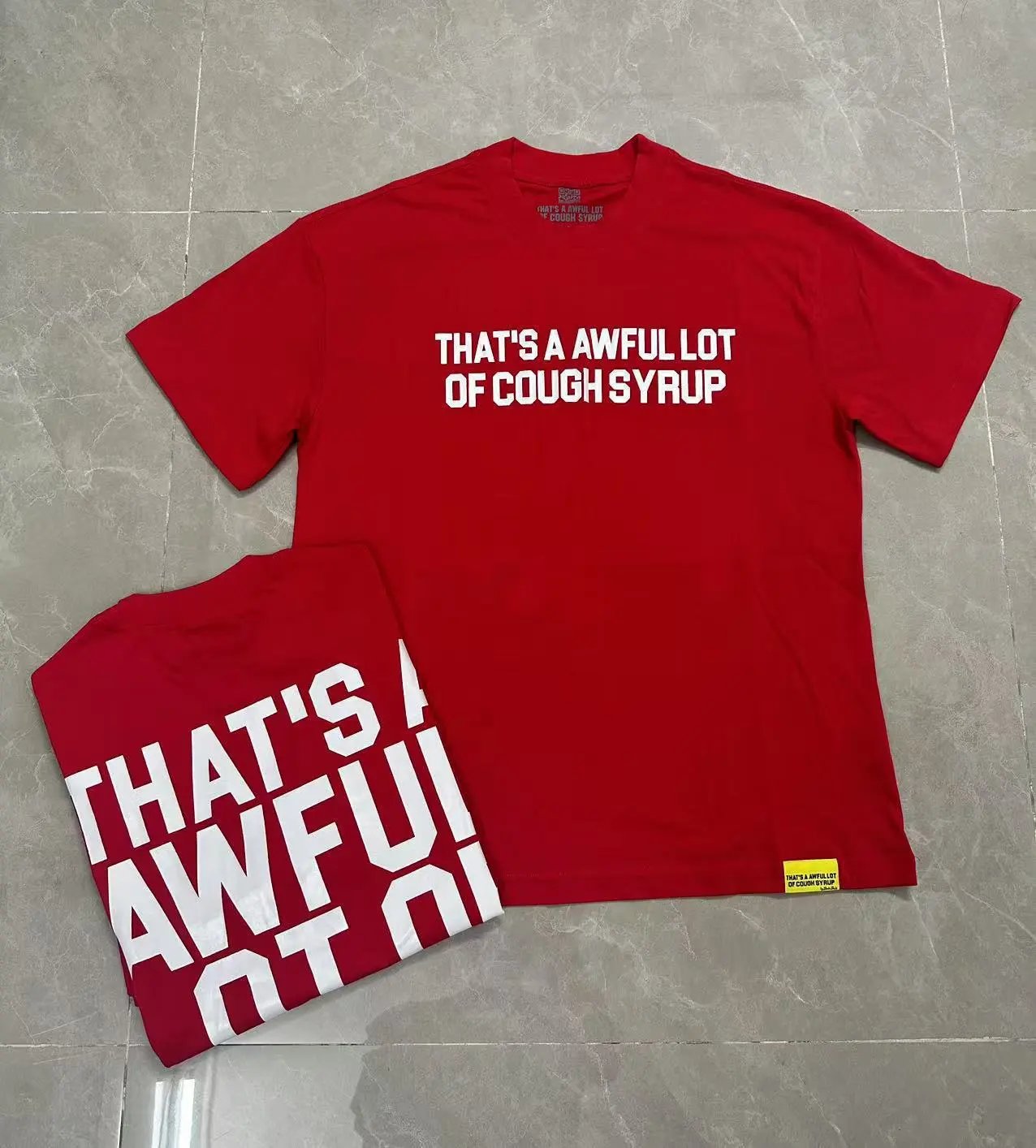 That's a Awful Lot of Cough Syrup T-Shirts Short-Sleeve Graphic Print — 201 Red
