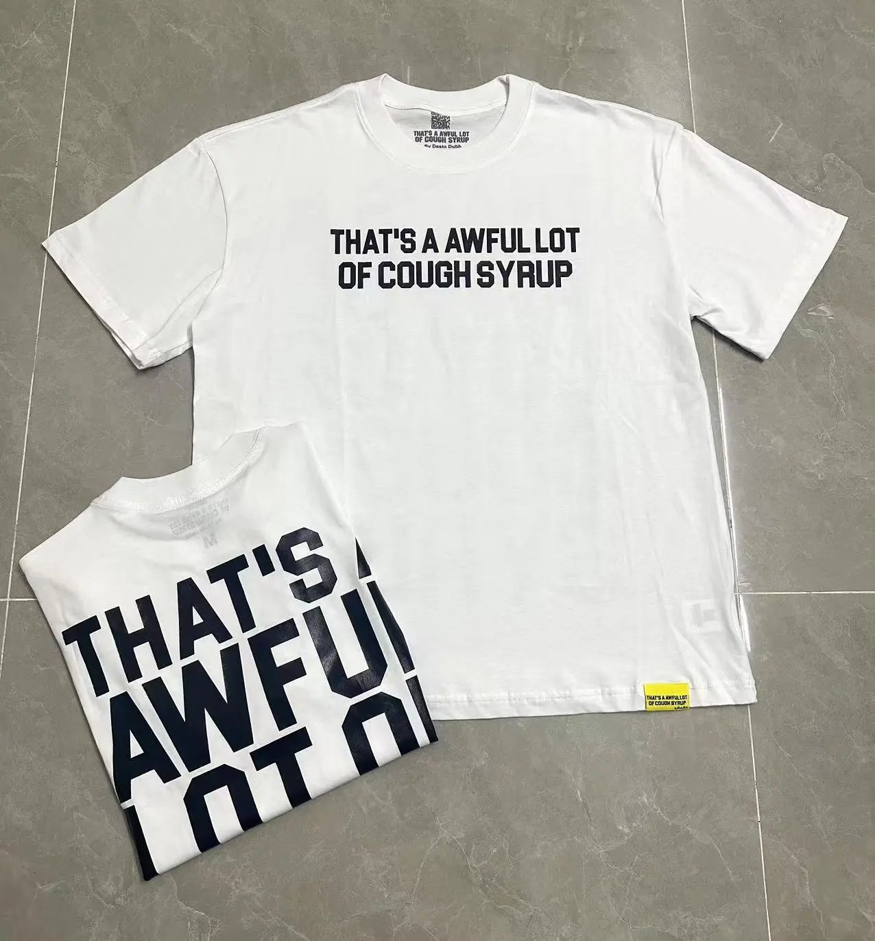 That's a Awful Lot of Cough Syrup T-Shirts Short-Sleeve Graphic Print — 201 White