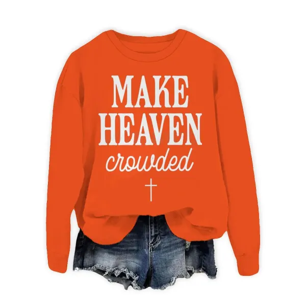 Design Make Heaven Crowded Orange Graphic Sweatshirt Sweater - 1
