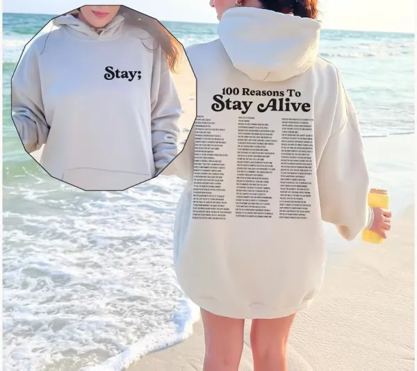 Design 'Stay;' and '100 Reasons To Stay Alive' Graphic Hoodie Beige - 1