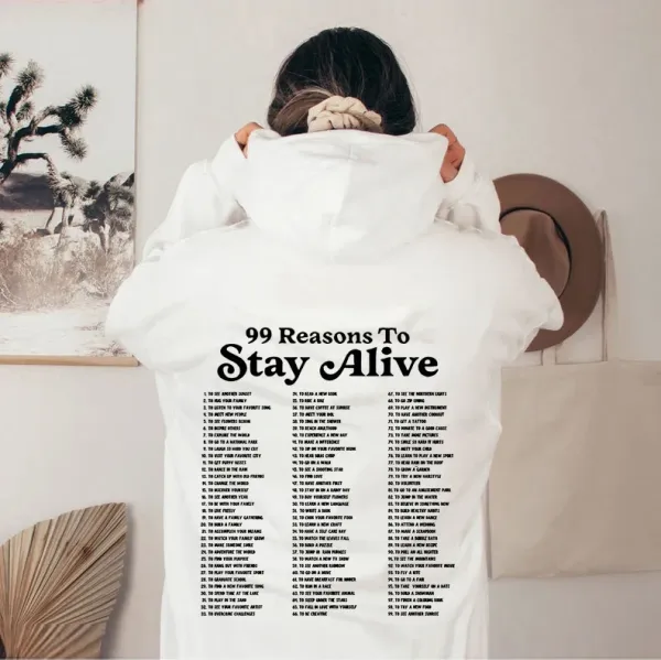 Design '100 Reasons To Stay Alive' Graphic Hoodie White - 3