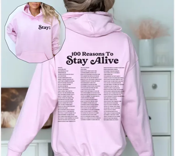 Design '100 Reasons To Stay Alive' Pink Graphic Hoodie - 1