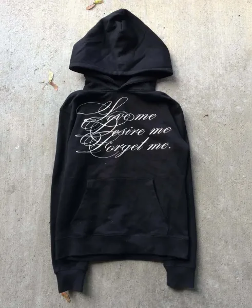 Design 'Love Me Desire Me Forget Me' Script Hoodie Black - 1