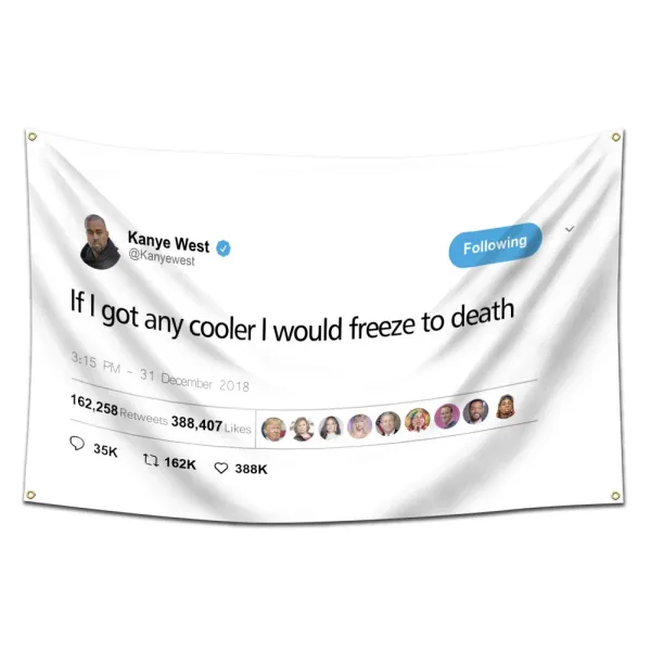 Design Kanye West Tweet Tapestry White Wall Hanging Accessories - 1