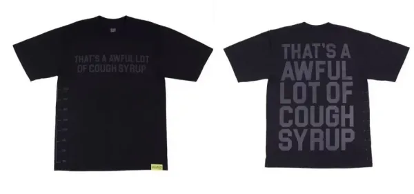 Design That's A Awful Lot Of Cough Syrup Black T-Shirt - 1