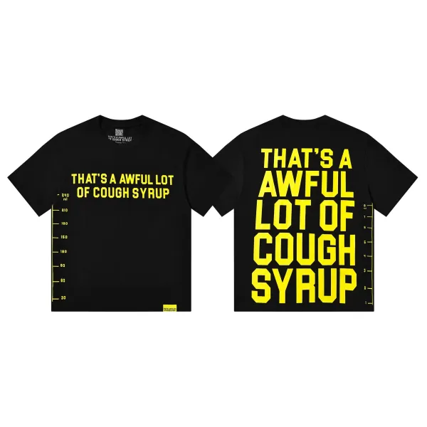 Design That's A Awful Lot Of Cough Syrup T-Shirt Navy - 7