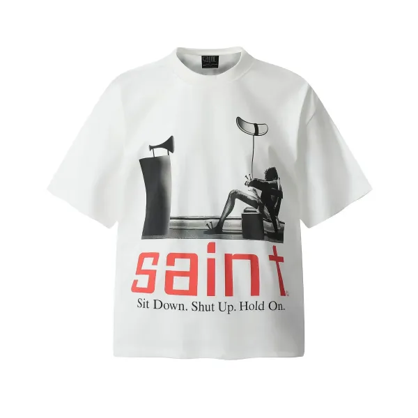 Design Saint Sit Down. Shut Up. Hold On. Graphic Print White T-Shirt T-Shirts - 1
