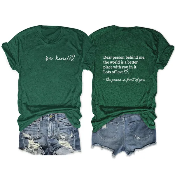 Design Be Kind Graphic Tee Forest Green T-Shirt - 1