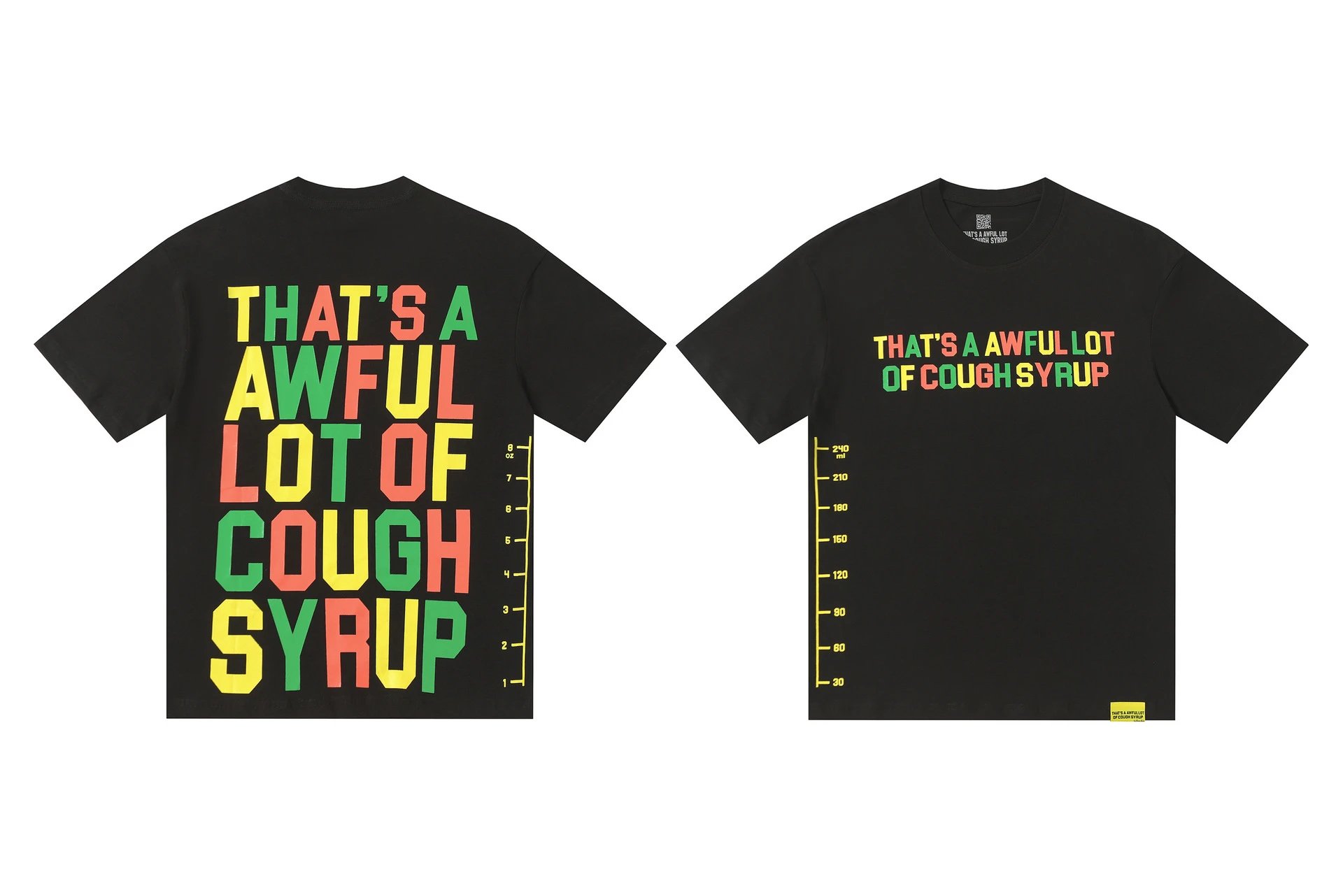 Design That's A Awful Lot Of Cough Syrup Multicolor Graphic T-Shirt - 1
