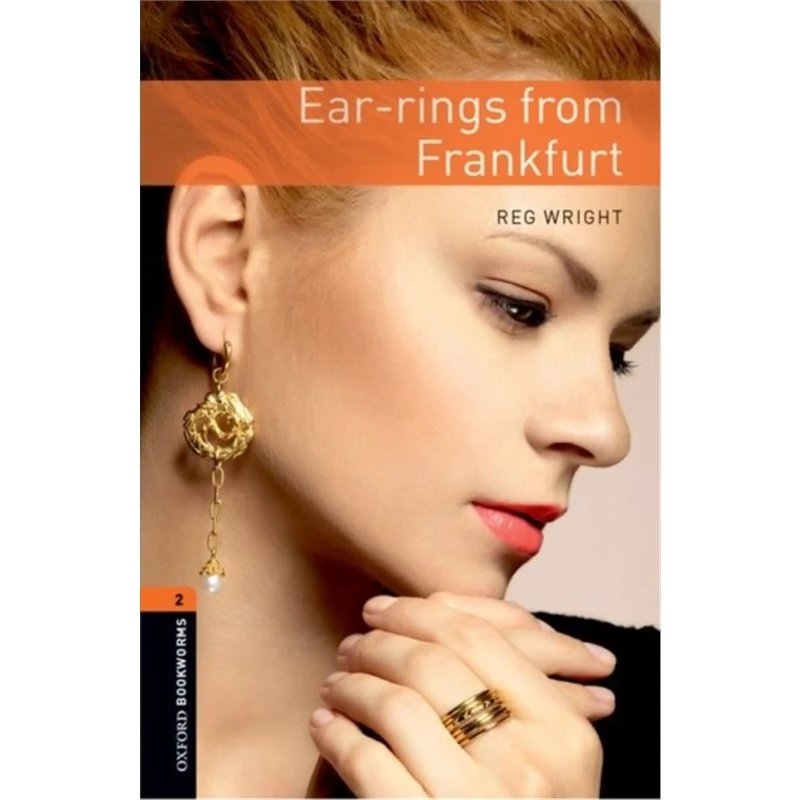 OBW 3E Level 2: Ear-Rings from Frankfurt [9780194790598]