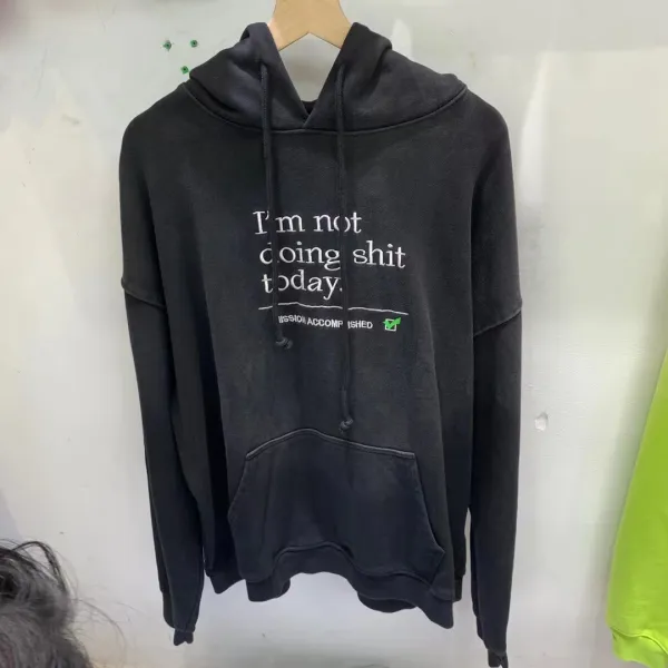 Design 'I'm Not Doing Shit Today' Distressed Black Hoodie - 46