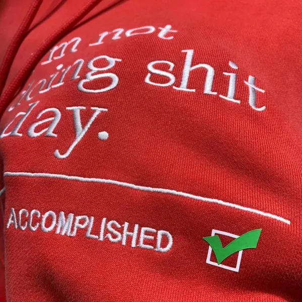 Design 'I'm Not Doing Shit Today' Distressed Black Hoodie - 55