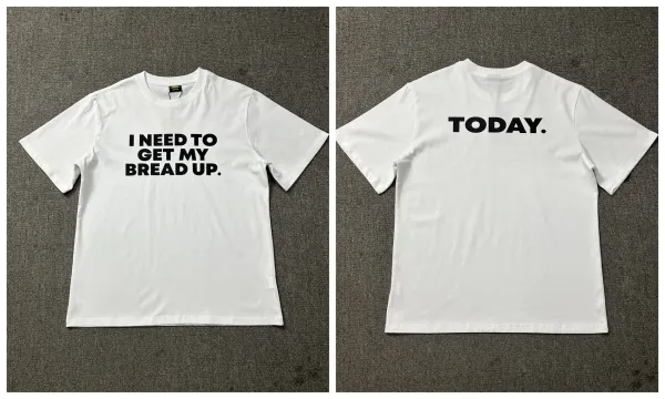 Design 'I Need To Get My Bread Up' Graphic T-Shirt White - 1