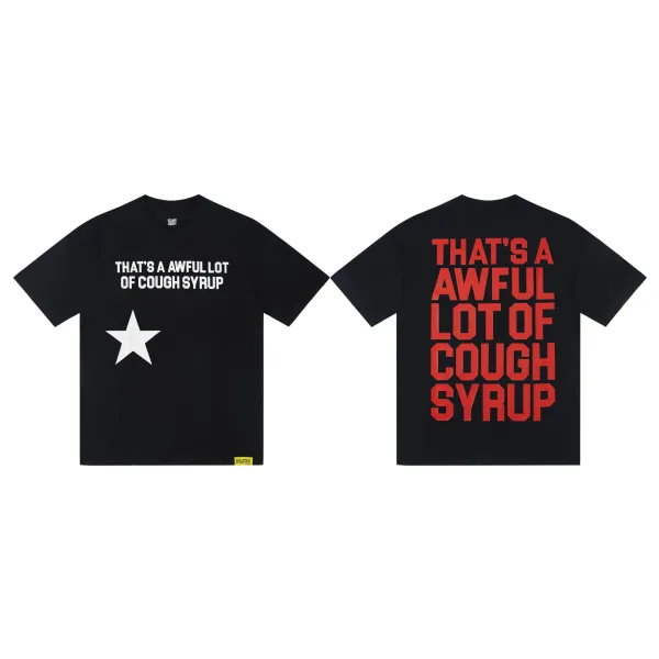Design That's A Awful Lot Of Cough Syrup Black T-Shirt - 1