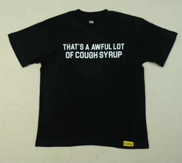 Design That's A Awful Lot Of Cough Syrup Black T-Shirt - 1
