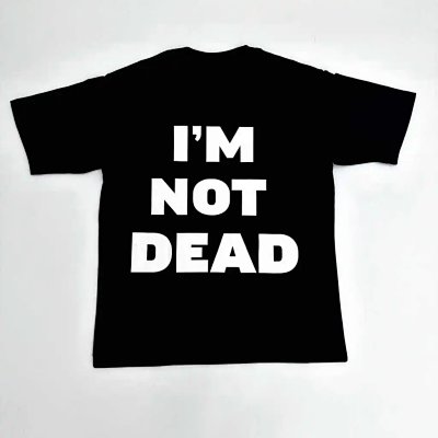 Homixide Gang"Im not dead" Shirt