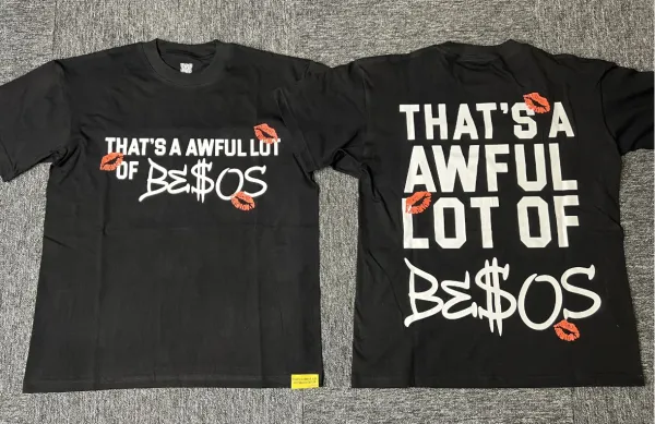 Design That's A Awful Lot Of Be$os Black T-Shirt - 1