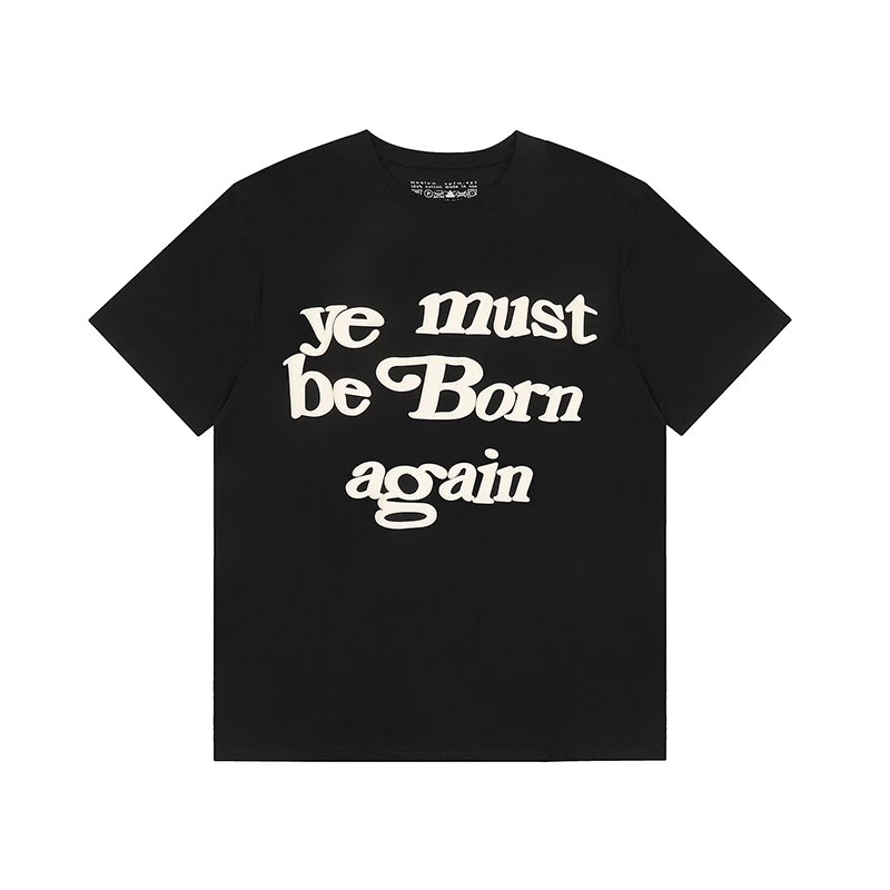Unbranded Ye Must Be Born Again T-Shirt