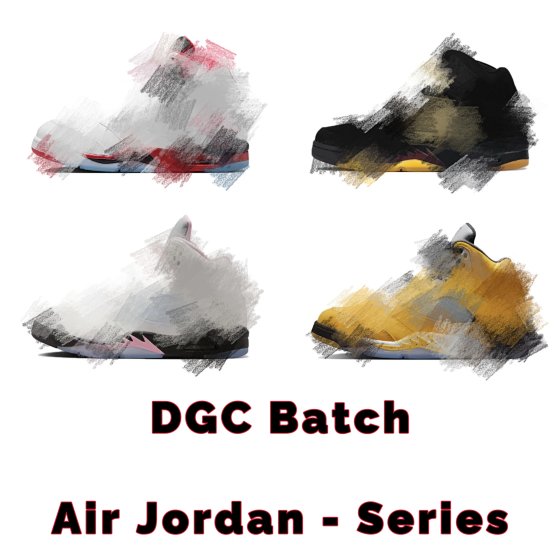 A*J Series! Dongguan Cut Piece Version! DGC Batch! Benefit Feedback - Link 2