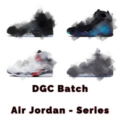 A * J series! Dongguan cutting version! DGC Batch! Comprehensive link!