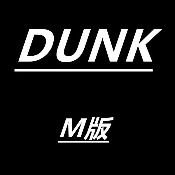 Item Thumbnail for M version DUNK collection (color update)