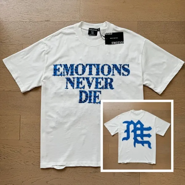 Design Mixed Emotion Emotions Never Die Blue Print T-Shirt T-Shirts - 1