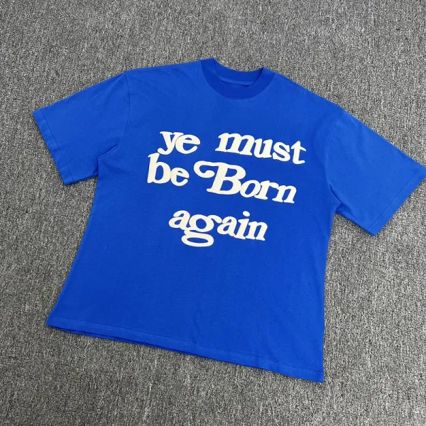 Design Ye Must Be Born Again Blue T-Shirt - 1