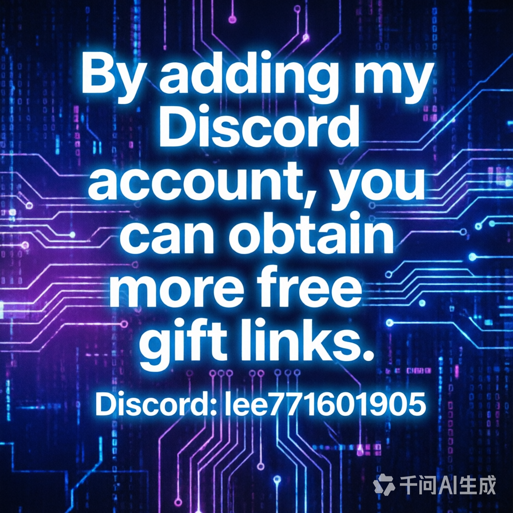 Discord：lee771601905（Add me to get more）