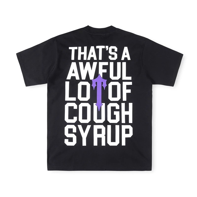 Design That's A Awful Lot Of Cough Syrup Black T-Shirt