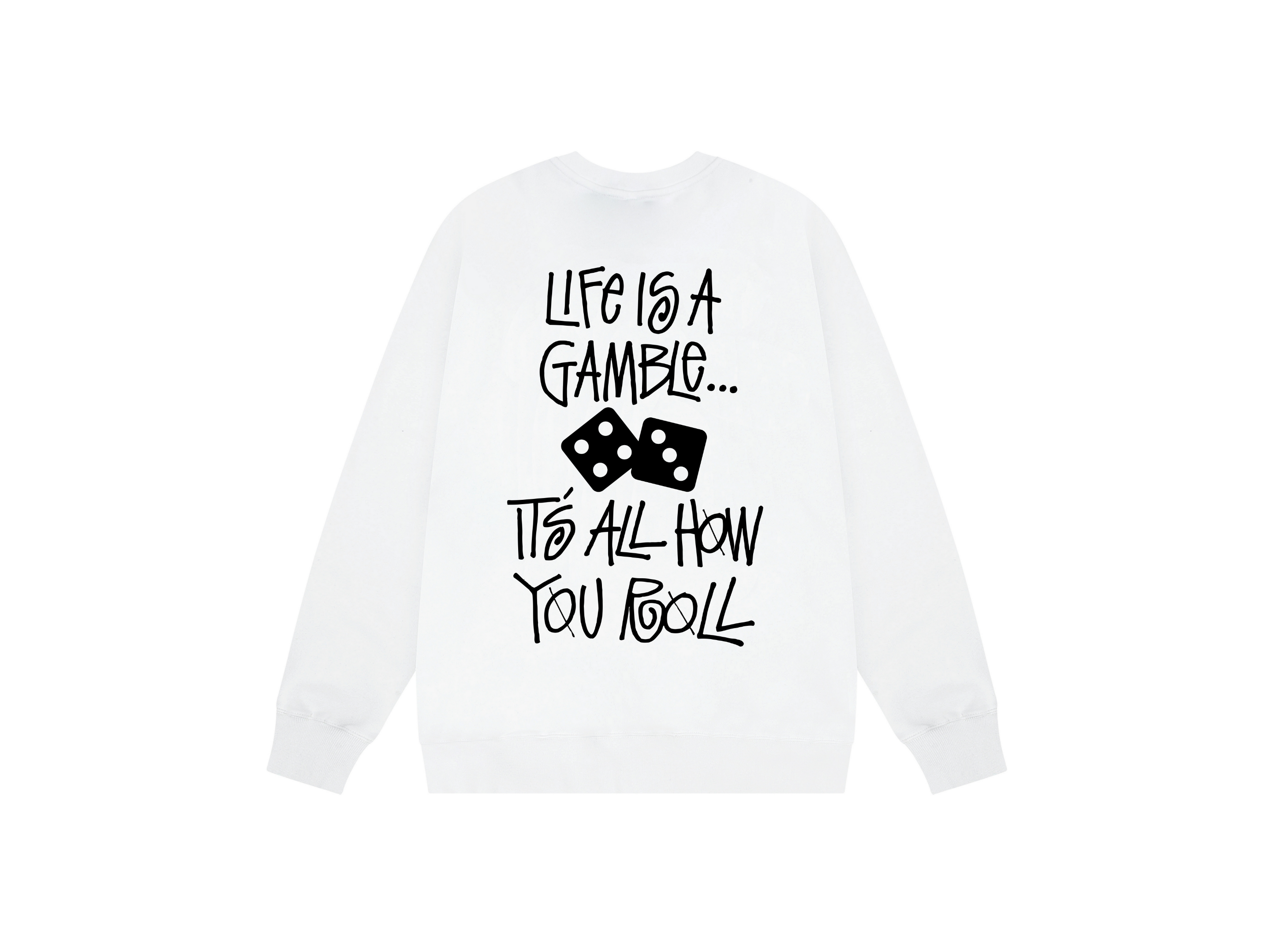 Design Life Is A Gamble Graphic Sweatshirt White Hoodie - 4