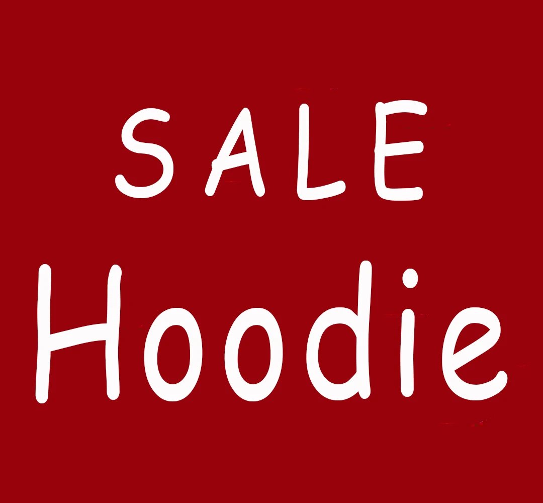 Hoodie - No Returns or Exchanges