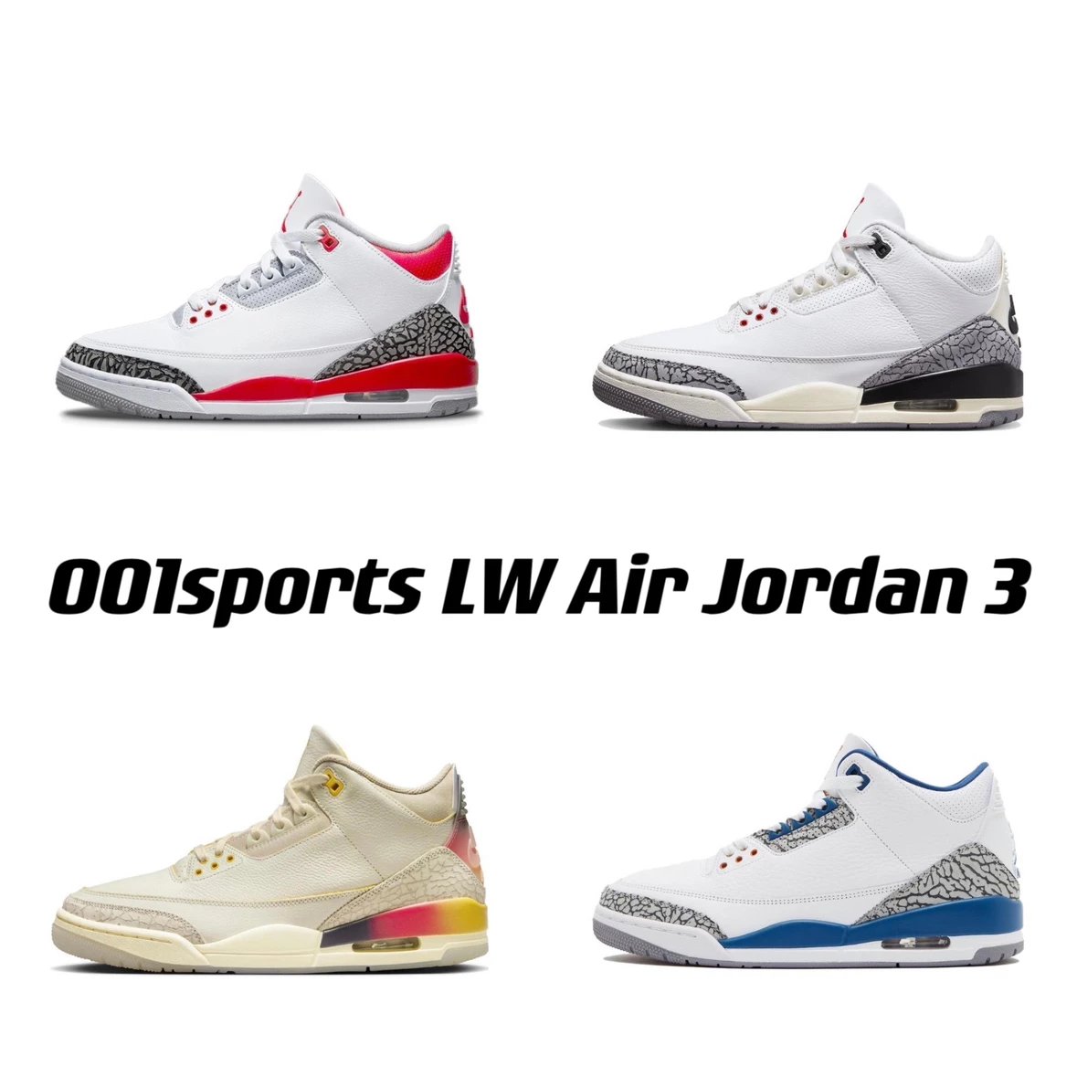 [LW version] Jordan Air Jordan 3 AJ3 series collection!!