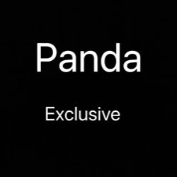 Panda  Exclusive