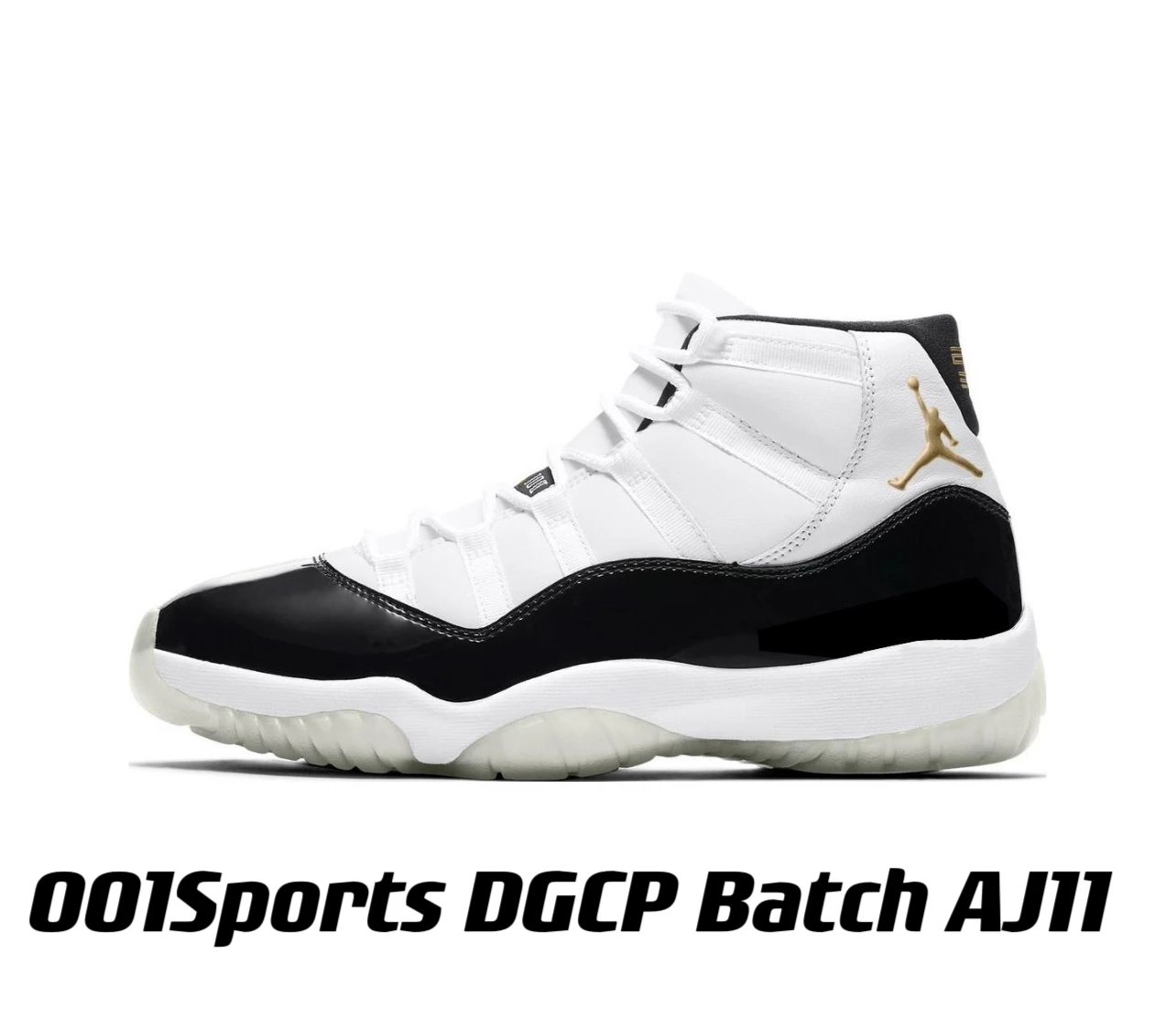 DGCP batch Air Jordan 11 “DMP” 2023 1st Version [DGCP batch] White Black Gold